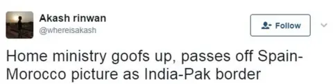 Akash Rinwan Home ministry goofs up, passes off Spain-Morocco picture as India-Pak border