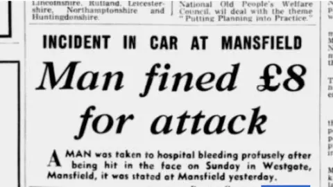 The British Newspaper Archive A newspaper report with the headline of Incident in car at Mansfield, Man fined eight pounds for attack. 