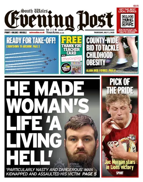 South Wales Evening Post Front page of South Wales Evening Post. Main headline reads: He made woman's life 'a living hell': 'Particularly nasty and dangerous' man kidnapped and assaulted victim. Other headlines read: Pick of the pride. Jac Morgan stars in Lions victory. County-wide bid to tackle obesity. Next to that is an advert for moonpig and a headline that reads "Ready for take-off" with fighter jets in a formation.