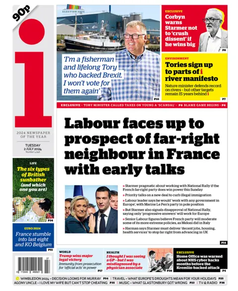 The headline in the i reads: "Labour faces up to prospect of far-right neighbour in France with early talks". 