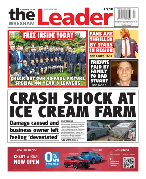 Wrexham Leader Wrexham Leader front page. Main headline reads: Crash shock at ice cream farm. Damage caused and business owner left feeling 'devastated'.