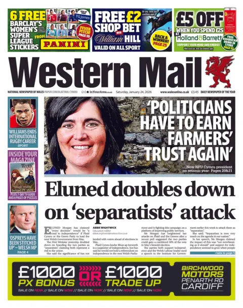 Western Mail Western Mail front page. Headline is: "Eluned doubles down on 'separatists' attack"