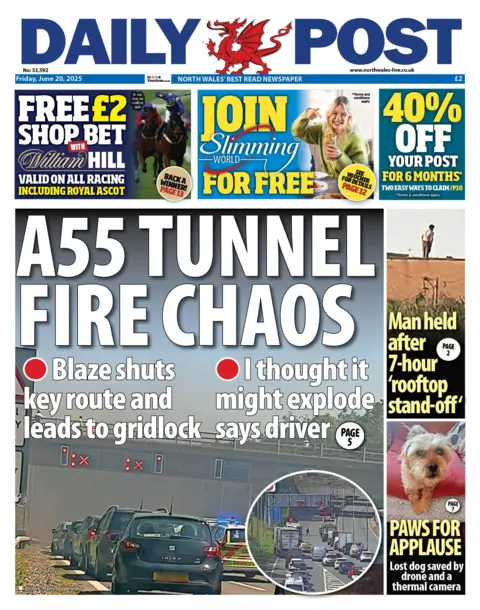 Daily Post The front page of the Daily Post with the splash headline: "A55 tunnel fire chaos". Above it is a coupon for William Hill betting and a Slimming World advert. To the right are two boxes with the headlines: "Man held after 7-hour 'rooftop stand-off'" and "Paws for applause".