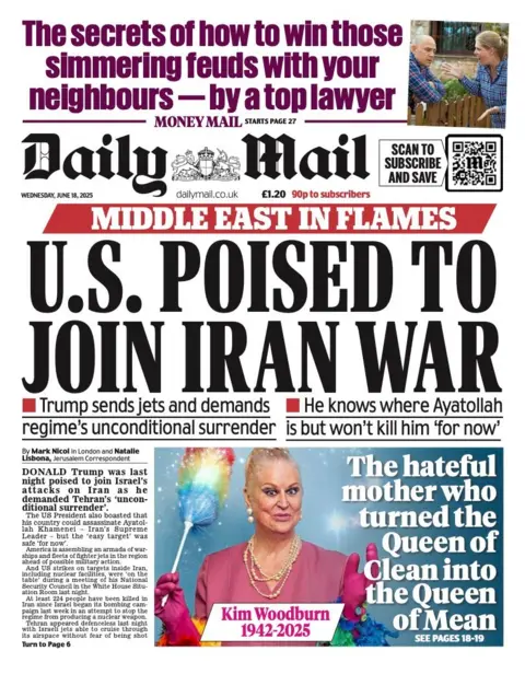 The headline on the front page of the Daily Mail reads: "US poised to join Iran war".