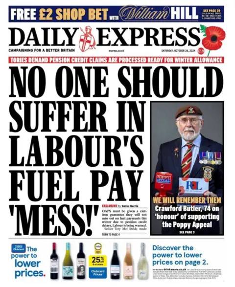 The headline on the front page of the Daily Express reads: "No one should suffer in Labour's fuel pay mess"