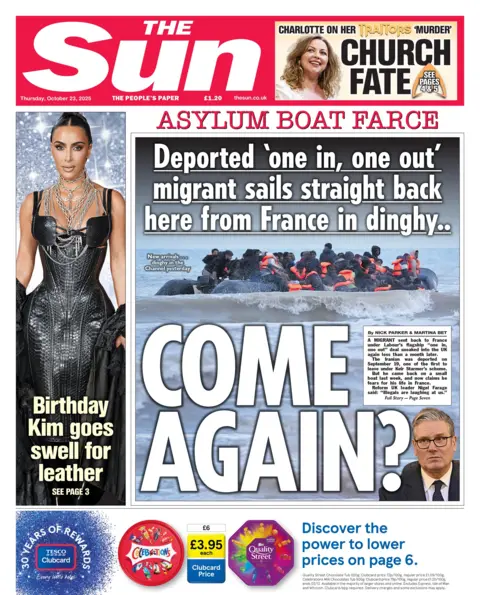"Come again?" reads the headline on the front page of The Sun.