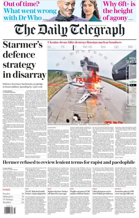 The front page of the Daily Telegraph shows a picture of a Ukrainian drone taking down what appears to be a Russian war plane. There is fire coming out of the plane. Beside, a headline reads: Starmer's defence strategy in disarray. Below, a headline reads: Hermer refused to review lenient terms for rapist and paedophile.