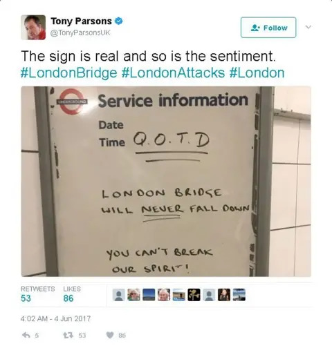 Tony Parsons Photo of tube sign posted by Tony Parsons says 'London Bridge will never fall down'