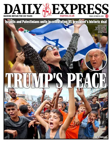 "Trump's peace" reads the headline on the front page of the Daily Express.