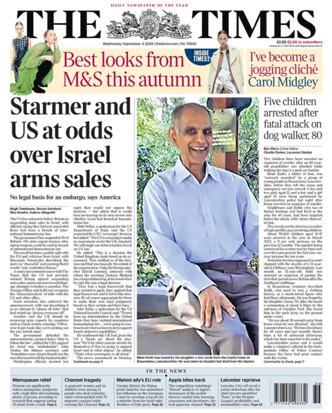 The headline in the Times reads: "Starmer and US at odds over Israel arms sales". 