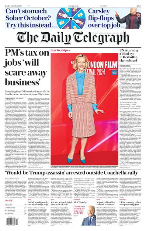 "PM's taxation  connected  jobs 'will scare distant  business'", is The Daily Telegraph's beforehand   leafage   headline. 