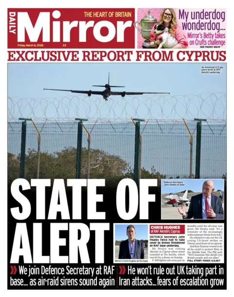 The headline on the front page of the Mirror reads: “State of alert”.