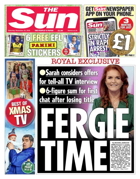 The headline on the front page of the Sun reads: "Fergie time". 