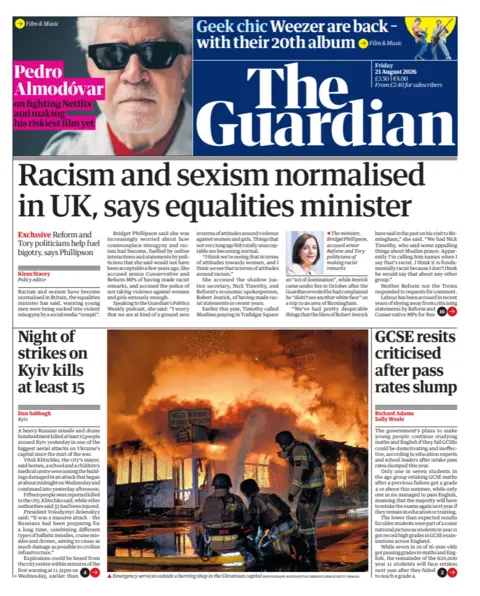 The headline on the front page of the Guardian reads: "Racism and sexism normalised in UK, says equalities minister."