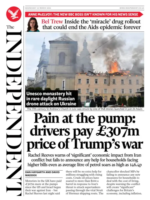The headline on the front page of the Independent reads: "Pain at the pump: drivers pay £370m price of Trump's war."