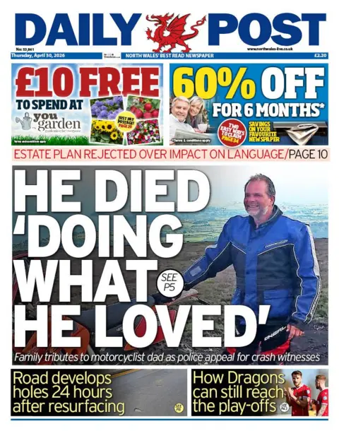 Daily Post Daily Post main headline: He died 'doing what he loved'. Next to photo of aman wearing protective gear for bikers.