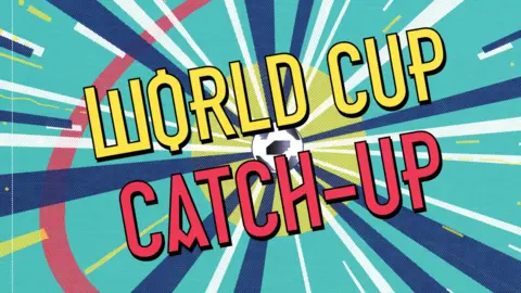 World Cup Catch-Up