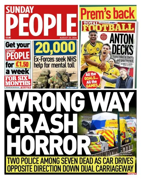 "Wrong way crash horror" reads the headline on the front page of the Sunday People. 