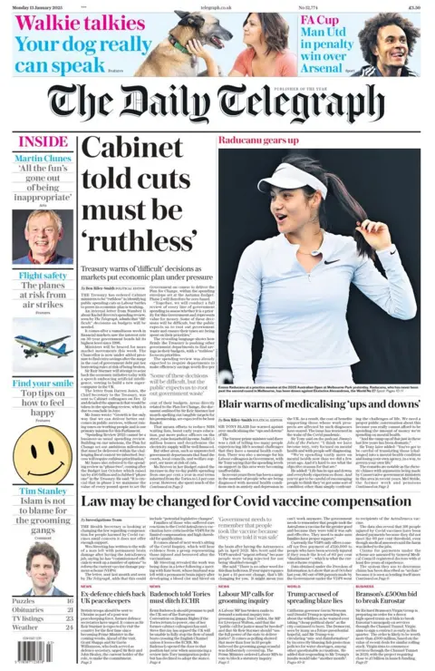 The headline in the Daily Telegraph is: Cabinet says cuts must be 'ruthless'