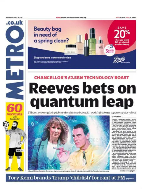 "Reeves bets on quantum leap" reads the headline on the front page of Metro.