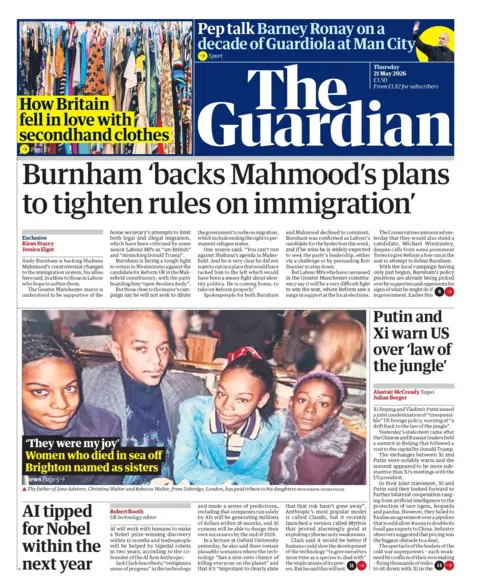 "Burnham 'backs Mahmood's plans to tighten rules on immigration'," reads the headline on the front page of the Guardian.