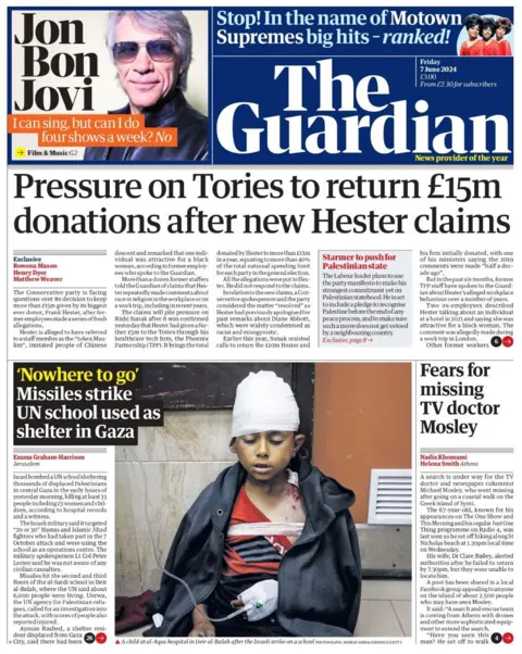 Pressure on Tories to return £15m donations after new Hester claims, reads the Guardian