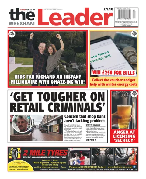 The Wrexham Leader The main headline reads 'get tougher on retail criminals' and there is an image above it with a headline that reads 'reds fan richard an instant millionaire with omaze-ing win'