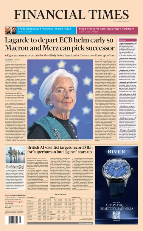 The front page of the Financial Times reads: "Lagarde to depart ECB helm early so Macron and Merz can pick successor." 