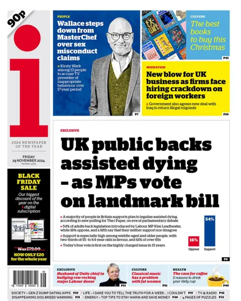 The headline in the i newspaper reads: "UK public backs assisted dying - as MPs vote on landmark bill"