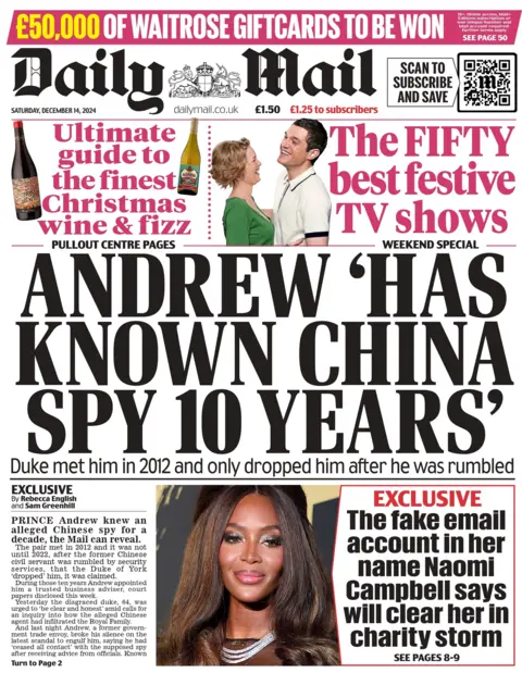 The Daily Mail's front page focuses on the same story, reporting that Prince Andrew had known the alleged spy for a decade. 