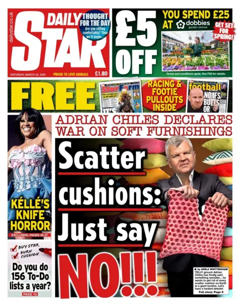 A front page of the Daily Star shows broadcaster Adrian Chiles tearing a pillow, with the headline: Scatter the cushions: Just say NO!!!.