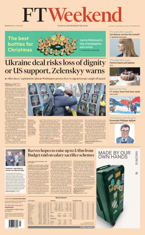 The headline on the front page of the Financial Times reads: "Ukraine deal risks loss of dignity or US support, Zelenskyy warns". 