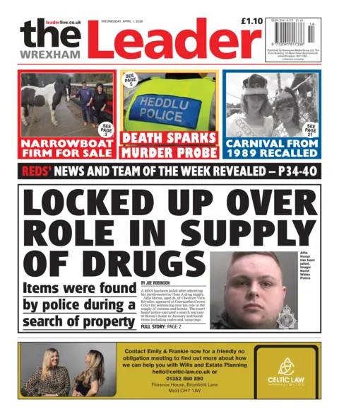 Wrexham Leader Front page of the Wrexham Leader. The headline reads 'Locked up over role in suppy of drugs'.