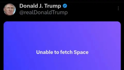 X A screenshot of Donald Trump's Twitter page. It shows a blank blue screen underneath his username. Text on the screen simply reads "unable to fetch Space".