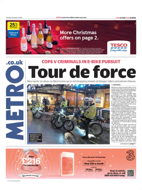 Tour de force," reads the headline on the front page of the Metro.