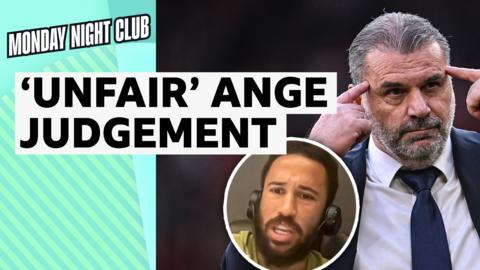 Andros Townsend discusses the judgement of Spurs boss Ange Postecoglou on the Monday Night Club