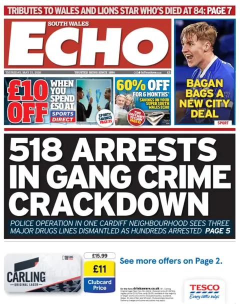 South Wales Echo South Wales Echo front page headline: 518 arrests in gang crime crackdown