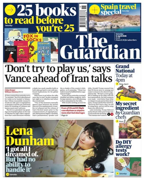 The headline on the front page of the Guardian reads: "'Don't try to play us,' says Vance ahead of Iran talks."
