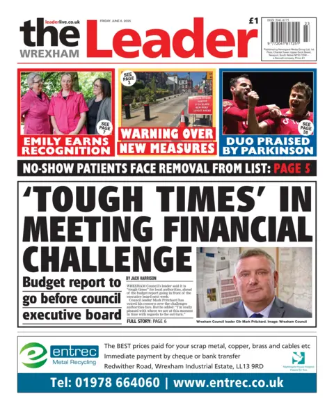 Wrexham Leader Front page of the Wrexham Leader with the splash headline: "'Tough times' in meeting financial challenge". Below is an advert for entrec metal recycling. Above are three more mini headlines which read: "Emily earns recognition"; "Warning over new measures"; and "Duo praised by Parkinson".