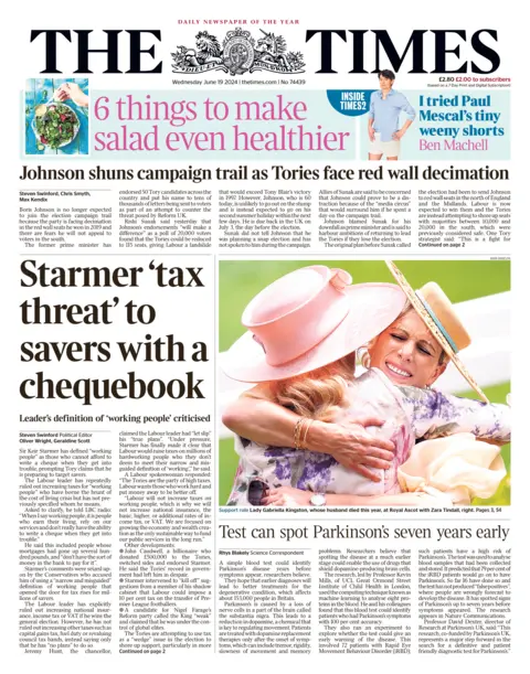 The Times The front page of the Times, with the main headline reading "Starmer 'tax threat' to savers with a chequebook"