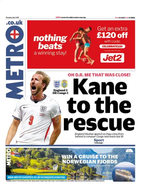 BBC "Kane to the rescue" reads the headline on the front page of the Metro.
