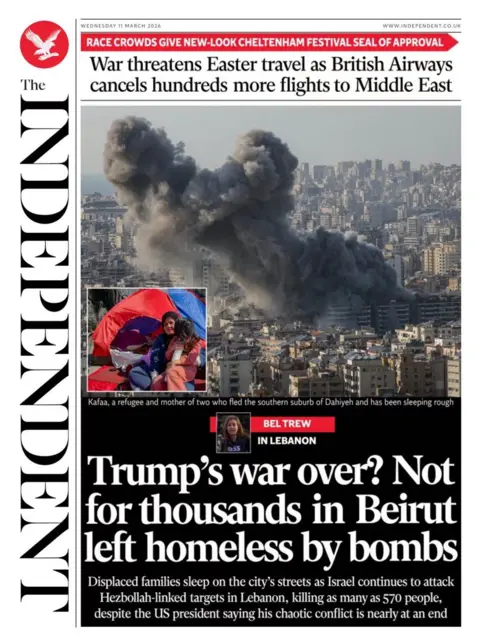 "Trump's war over? Not for thousands in Beirut left homeless by bombs," reads the headline on the front page of the Independent.