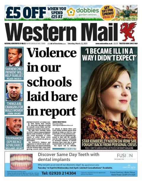 Western Mail The headline on the front page of the Western Mail reads: "Violence in our schools laid bare in report." Alongside the headline in the middle of the page is an image of actress Kimberley Nixon. She has a black and orange flowered high neck top on and strawberry blonde hair. She smiles slightly at the camera. Above her face a headline reads: "I became ill in a way I didn't expect."