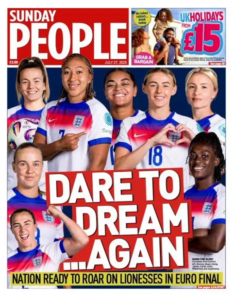 The Sunday People front page shows the words "Dare to dream... Again" at the centre of a collage of the Lionesses. 