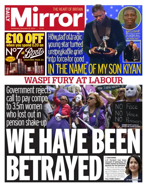 The main headline on the front page of the Daily Mirror reads: "We have been betrayed"