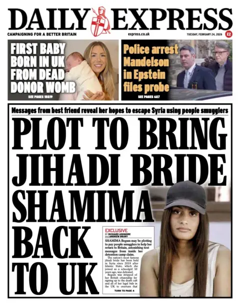 The headline on the front page of the Daily Express reads: "Plot to bring jihadi bride Shamima back to UK."