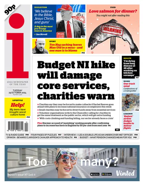 The headline in the i reads: "Budget NI hike will damage core services, charities warn". 