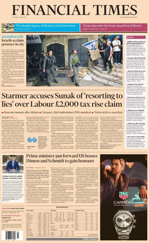 Starmer accuses Sunak of 'resorting to lies' over Labour £2,000 tax rise claims, reads the front of the Financial Times