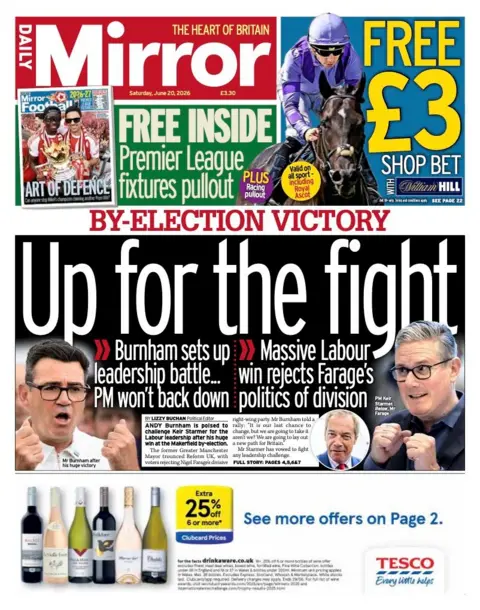The headline on the front page of the Daily Mirror reads: "Up for the fight."