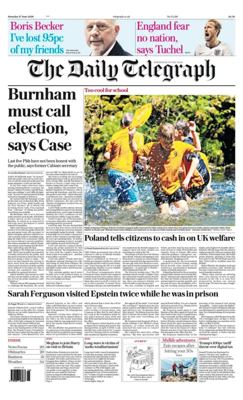 The headline on the front page of the Daily Telegraph reads: "Burnham must call election, says Case."